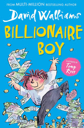 Billionaire Boy: The Sunday Times bestselling hilarious story of friendship and fortune